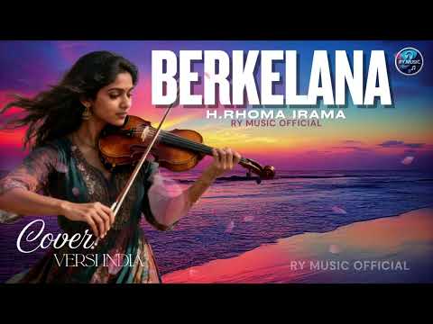BERKELANA - H.RHOMA IRAMA (COVER VERSI INDIA)