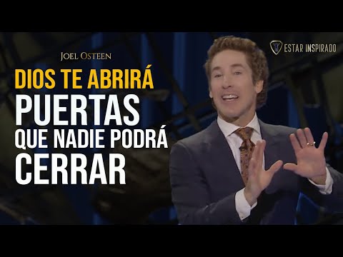 Dios te protege todos los días ¡Las puertas cerradas no pueden detenerte! - Joel Osteen