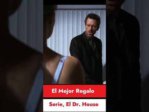 El Dr. House, El mejor Regalo. #shortsfeed #drdoctor #doctorhouse #shortsvideo #pelicula #dr