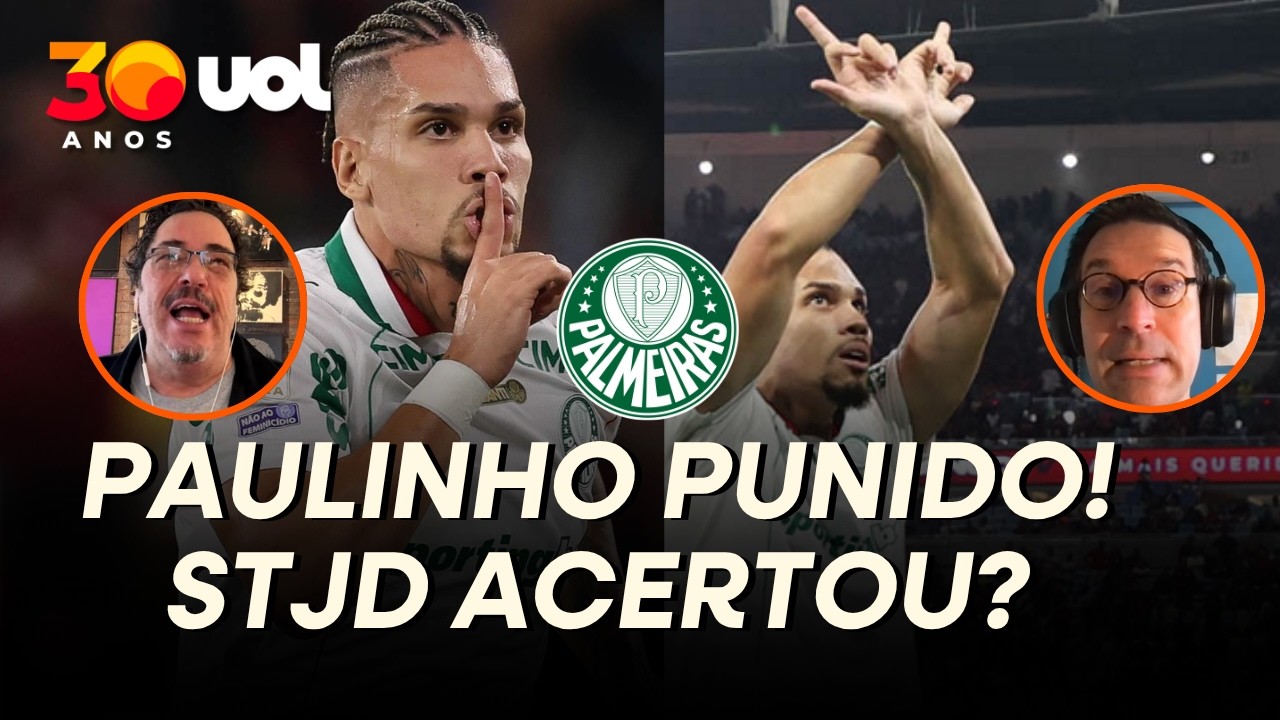 PALMEIRAS REVOLTADO POR SUSPENSÃO DE PAULINHO! STJD EXAGEROU? COLUNISTAS DEBATEM