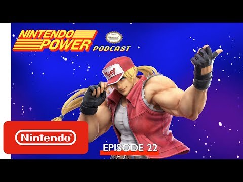 Talkin? Terry Bogard in Super Smash Bros. Ultimate! | Nintendo Power Podcast