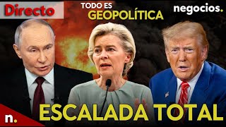 TODO ES GEOPOLÍTICA: la OTAN hacia la escalada total con Rusia, Putin advierte y Trump se esconde