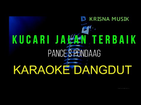 KUCARI JALAN TERBAIK KARAOKE DANGDUT JADUL NADA COWOK HD AUDIO