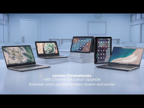 Google for Education enabled devices from Lenovo