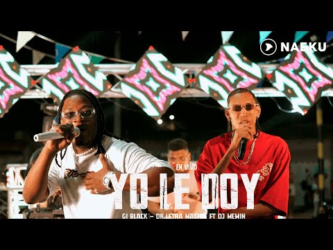 Giblack x @HDLetraMagica x @djmeminoficial  #03  - Yo Le Doy -  | En Vivo | EP | @K7Estudiooficial