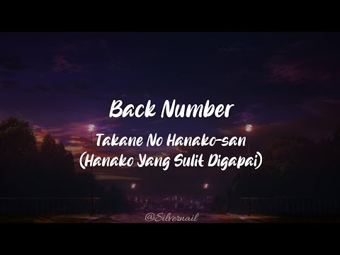 Lirik Back Number - Takane No Hanako-san[Hanako yang sulit digapai] Terjemahan Music(Romaji/indo)