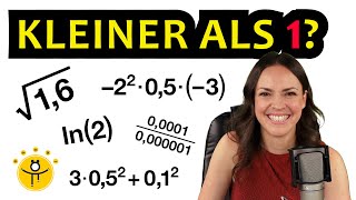 Nur 2 dieser Zahlen sind KLEINER als 1 – Welche?