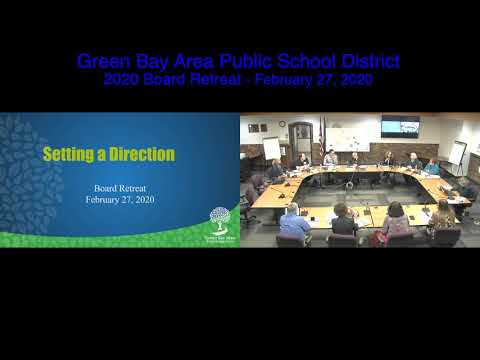 GBAPSD Board of Education Board Retreat Day Two: February 27, 2020