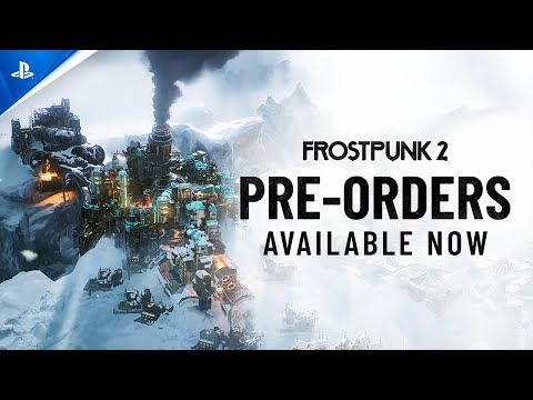 Frostpunk 2 - Pre-orders Now Live | PS5 Games