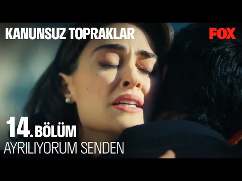 Gülfem Davut Çiftine Ayrılık Vurgunu - Kanunsuz Topraklar 14. Bölüm