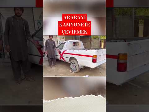 Bu tamirci arabayı kamyonete çevirdi