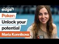 The Biggest Bluff: Maria Kova's Poker Journey