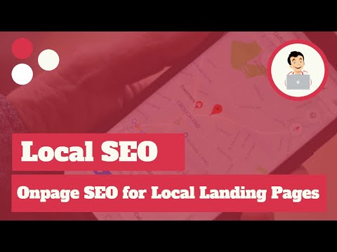 Onpage SEO for Local Landing Pages, Local SEO Tips