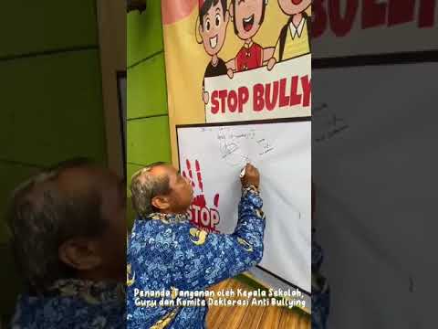 Deklarasi anti perundungan (no bullying) di sekolah