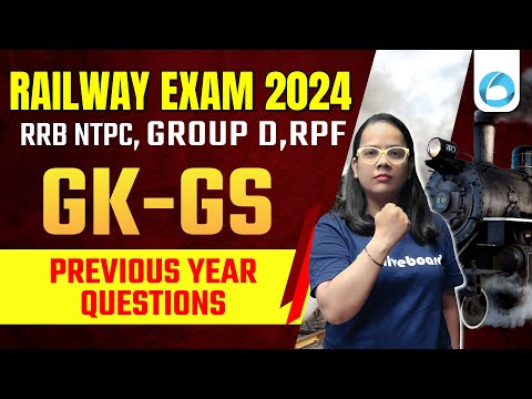 GK GS Previous Year Question NTPC, Group D, RPF | GK GS for Railway Exam 2024 | RRB GK GS Classes #1