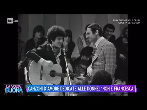 Da Morandi a Celentano, la musica canta le donne - La Volta Buona 16/04/2024