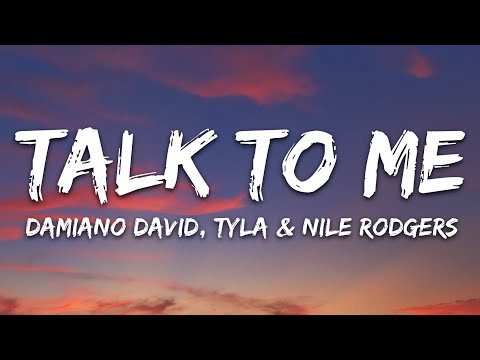 Damiano David - Talk to Me (Lyrics) ft. Tyla, Nile Rodgers