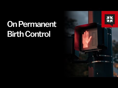 On Permanent Birth Control