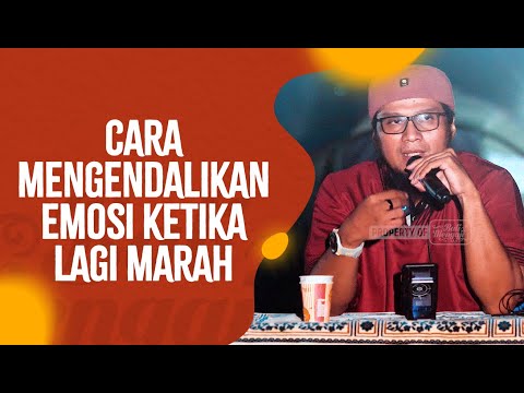 Video Pendek: Cara Mengendalikan Emosi Ketika Lagi Marah - Ustadz Abu Salma Muhammad, S.Si