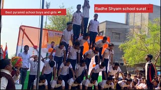 Best pyramid surat gujarat 🇮🇳/RADHE SHYAM SCHOOL 🙏🏻@martialartstrainer_krishu_7198 26 JANUARY