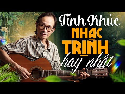 NHẠC TRỊNH HAY NHẤT XƯA ĐẾN NAY - Diễm Xưa, Bên Đời Hiu Quạnh - Nghe Là Nghiện