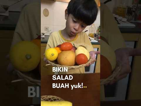 Bikin SALAD BUAH yuk!🍅🍋 #food #anakanak #belajarmasak #saladbuah #fruitsalad #healthyfood #shorts