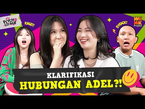 PSYCHO.LO.GUE EP.16: APA ARTI PERKEDEL?!BANG OKI FULL NYAPU VIOR ABEL ADEL!