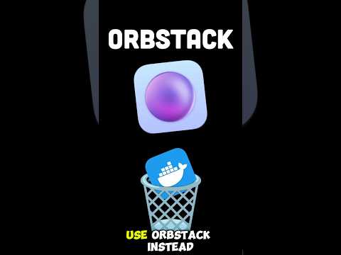 Delete Docker Desktop, Use OrbStack