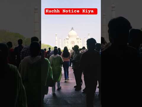 Najar Hate To Aur Dekhe😃😃😃😃#tajmahal #masti #shortvideo #viral #tranding