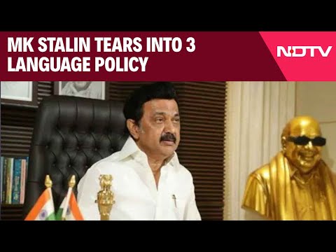 Language Policy | "Demanding Equality Not Chauvinism": MK Stalin Tears Into 3-Language Policy