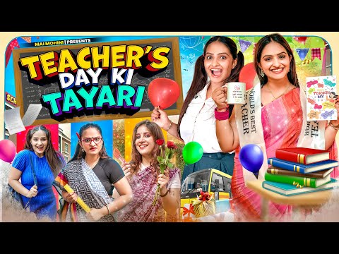 Teacher's Day ki Tayari | Happy Teacher's Day | Mai Mohini