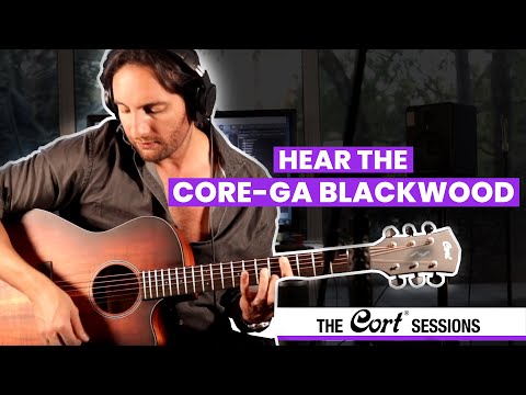 Hear The Cort Core-GA Blackwood Acoustic Guitar