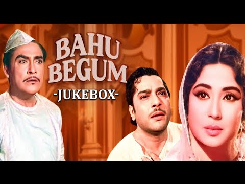 Golden Hits from Bahu Begum | Meena Kumari | Mohammed Rafi | Lata Mangeshkar