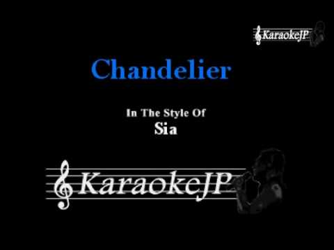 Chandelier (Karaoke) – Sia