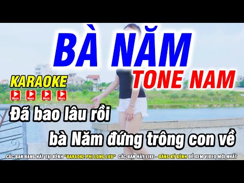 Karaoke Bà Năm Nhạc Sống Tone Nam Am ( Beat Hay ) – Karaoke Phi Long