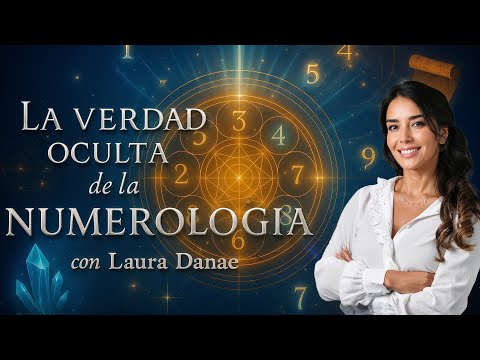 ¿Cómo funciona la NUMEROLOGÍA? con Laura Danae Barra