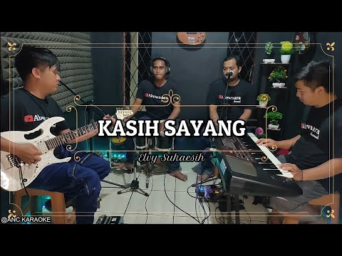 KASIH SAYANG KARAOKE NADA CEWEK Elvy Sukaesih