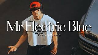 Vietsub | Mr Electric Blue - Benson Boone | Lyrics Video