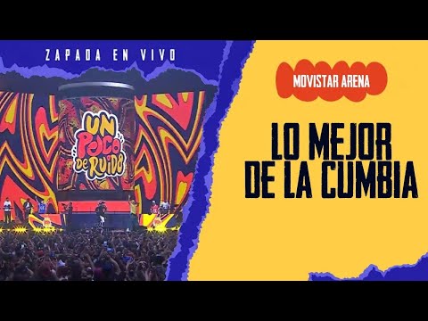 Enganchado de CUMBIA en Un Poco de Ruido en Vivo en LA GRAN ZAPADA 4