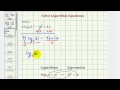 Logarithmic Equations and Solutions