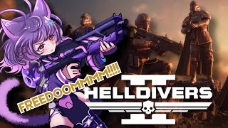 【HELLDIVERS 2】Nya! Coming back for super earth!!!【#AngyCatto | VOLs 】