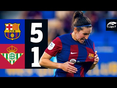 LIGA F | FC BARCELONA 5 vs 1 BETIS 🔵🔴