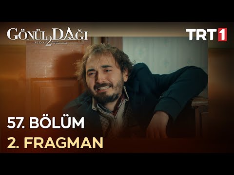 Gönül Dağı 57. Bölüm 2. Fragmanı