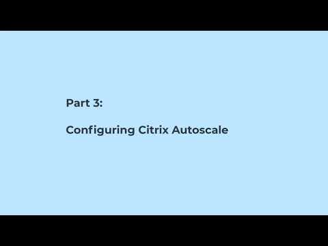 Citrix DaaS and Azure Hibernation - Configuration