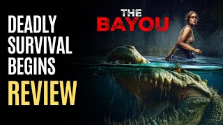 The Bayou 2025 Horror Review | Survival in Swamp | Movie Flight