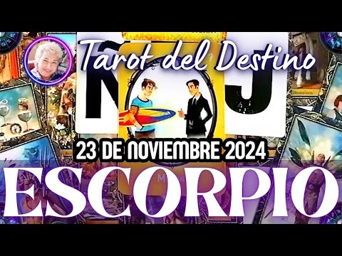 ESCORPIO HOY ♏️ Horóscopo de hoy 23 de Noviembre 2024 | Tarot del Destino #escorpio