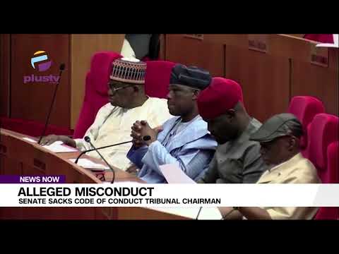 Alleged Misconduct: Senate Sacks Code Of Conduct Tribunal Chairman