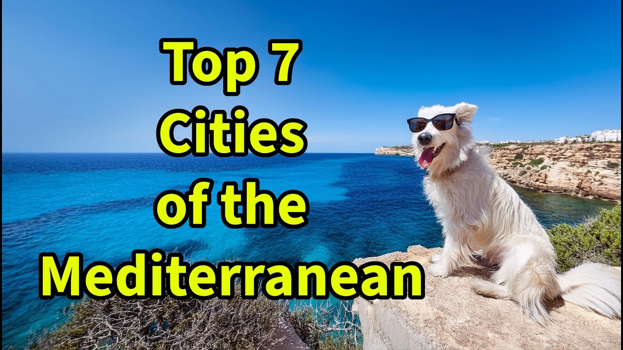 Mediterranean Marvels: Top 7 Cities You Must Visit. #travel #tourism