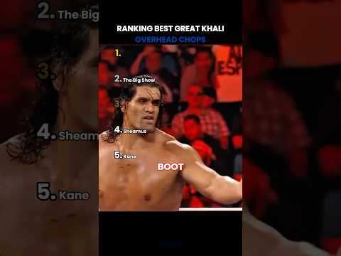 Ranking The Great Khali's Best Overhead Chops