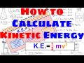 Kinetic Energy and Motion Concepts
